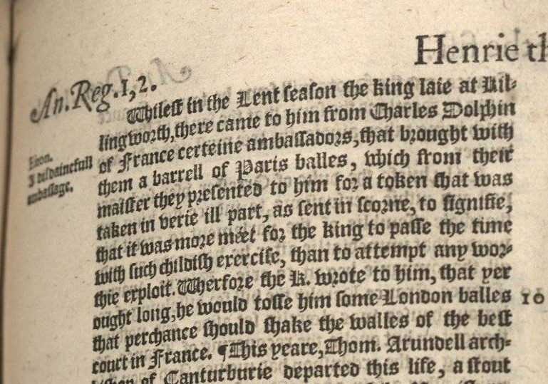 Text from Holinshed's Chronicles relating the story of the mocking gift of tennis balls included in Shakespeare's "Henry V"